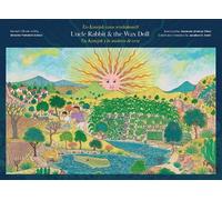 Jonathan D. Amith Uncle Rabbit and the Wax Doll (Copertina rigida)