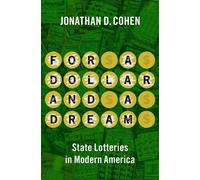 Jonathan D. Cohen For a Dollar and a Dream (Copertina rigida)