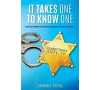 Jonathan D Crissell It Takes One to Know One (Tascabile)
