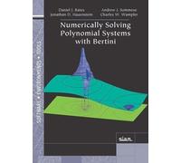Jonathan D. Hauenstein Charles W. Wampler Numerically Solving Polyn (Tascabile)