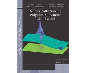 Jonathan D. Hauenstein Charles W. Wampler Numerically Solving Polyn (Tascabile)