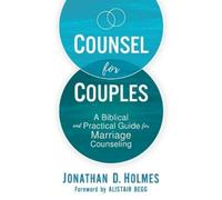Jonathan D. Holmes Counsel for Couples (Tascabile)