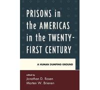 Jonathan D. Ros Prisons in the Americas in the Twenty-First C (Copertina rigida)