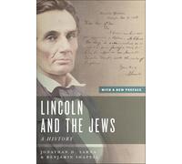 Jonathan D. Sarna Benjamin Shapell Lincoln and the Jews (Tascabile)