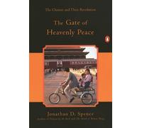 Jonathan D. Spence The Gate of Heavenly Peace (Tascabile)