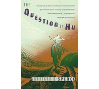 Jonathan D. Spence The Question of Hu (Tascabile)