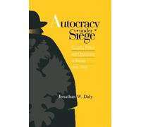 Jonathan Daly Autocracy Under Siege (Copertina rigida)