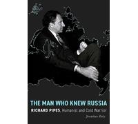 Jonathan Daly The Man Who Knew Russia (Copertina rigida)