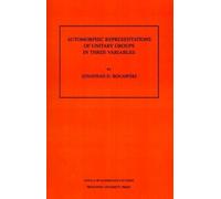 Jonathan David Automorphic Representation of Unitary Groups in Thre (Tascabile)