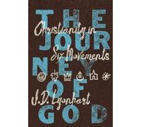 Jonathan David Lyonhart The Journey of God (Tascabile)