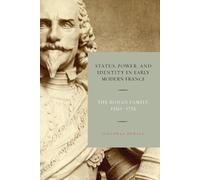 Jonathan Dewald Status, Power, and Identity in Early Modern France (Tascabile)