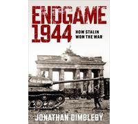 Jonathan Dimbleby Endgame 1944 (Copertina rigida)