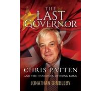 Jonathan Dimbleby The Last Governor (Tascabile)
