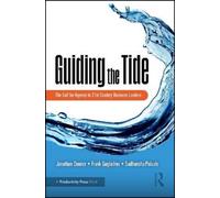 Jonathan Donner Frank Guglielmo Sudhanshu Palsule Guiding the Tide (Tascabile)