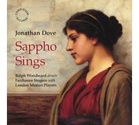 Jonathan Dove Jonathan Dove: Sappho Sings (CD) Album