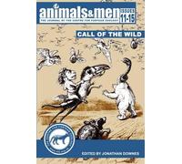 Jonathan Downes Animals & Men - Issues 11 - 15 - the Call of the Wil (Tascabile)