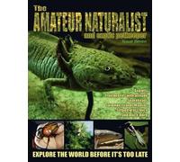 Jonathan Downes The Amateur Naturalist (and Exotic Petkeeper) #7 (Tascabile)