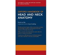 Oxford Handbook of Head and Neck Anatomy