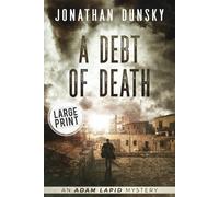 Jonathan Dunsky A Debt of Death (Tascabile) Adam Lapid Mysteries