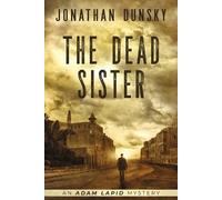 Jonathan Dunsky The Dead Sister (Tascabile) Adam Lapid Mysteries