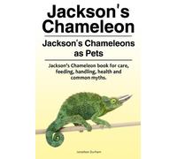 Jonathan Durham Jackson's Chameleon. Jackson's Chameleons as Pets. J (Tascabile)