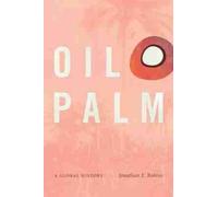 Jonathan E. Robins Oil Palm (Tascabile) Flows, Migrations, and Exchanges
