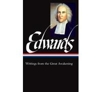 Jonathan Edward Jonathan Edwards: Writings from the Great Awa (Copertina rigida)