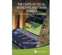Jonathan Edward Limits Of Fiscal, Monetary, And Trade Policie (Copertina rigida)