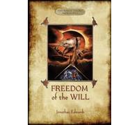 Jonathan Edwards Freedom of the Will (Tascabile)