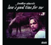 Jonathan Edwards - Have a Good Time for Me