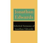 Jonathan Edwards Selected Sermons of Jonathan Edwards (Tascabile)