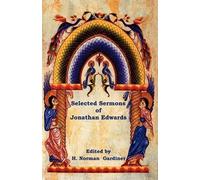 Jonathan Edwards Selected Sermons of Jonathan Edwards (Tascabile)