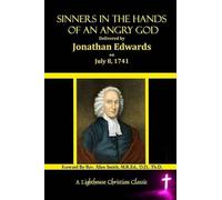 Jonathan Edwards Sinners In The Hands Of An Angry God (Tascabile)