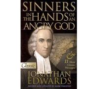 Jonathan Edwards Sinners in the Hands of an Angry God (Tascabile)