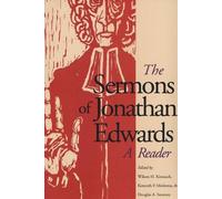 Jonathan Edwards The Sermons of Jonathan Edwards (Tascabile)