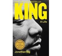 Jonathan Eig King: A Life (Copertina rigida)
