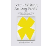 Jonathan Ellis Letter Writing Among Poets (Copertina rigida)