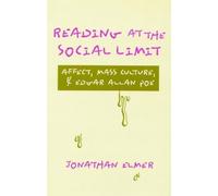 Jonathan Elmer Reading at the Social Limit (Copertina rigida)