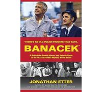 Jonathan Etter "There's An Old Polish Proverb That Says, 'BANACEK'" (Tascabile)