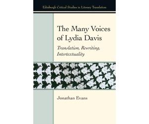 Jonathan Evans The Many Voices of Lydia Davis (Tascabile)