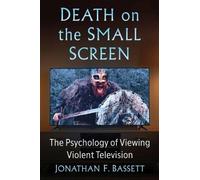 Jonathan F. Bassett Death on the Small Screen (Tascabile)