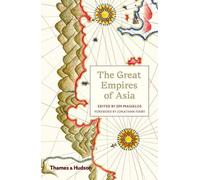 Jonathan Fenby The Great Empires of Asia (Tascabile)