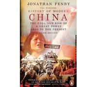 Jonathan Fenby The Penguin History of Modern China (Tascabile)