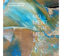 Jonathan Finlayson & Sicilian Defense Moment & the message (CD) Album