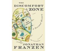 Jonathan Franzen The Discomfort Zone (Tascabile)