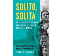 Steven Mayers Solito, Solita (Copertina rigida) Voice of Witness