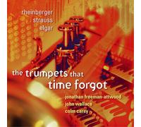 Jonathan Freeman-Attwood The Trumpets That Time Forgot (CD) Album