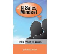 Jonathan Frost A Sales Mindset (Tascabile)
