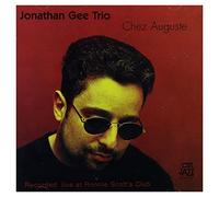 Jonathan Gee Trio - Chez Auguste