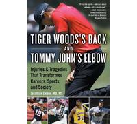 Jonathan Gelber Tiger Woods's Back and Tommy John's Elbow (Copertina rigida)